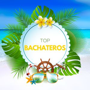 Top Bachateros