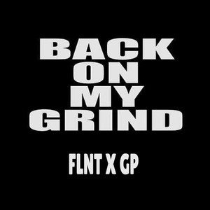 Back on My Grind (Explicit)