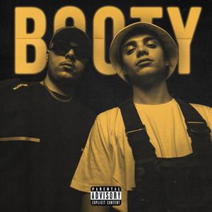 Booty (feat. Issel) (Explicit)