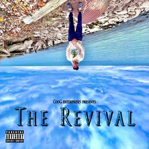 The Revival (Explicit)