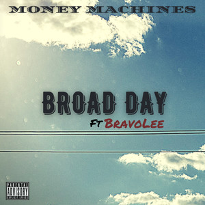 Broad Day (Explicit)