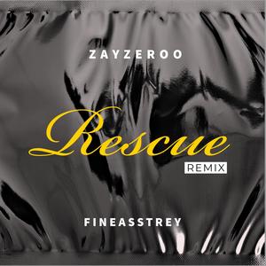 Rescue (feat. FineAssTrey) [Explicit]