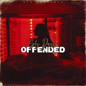 Offended (Explicit)