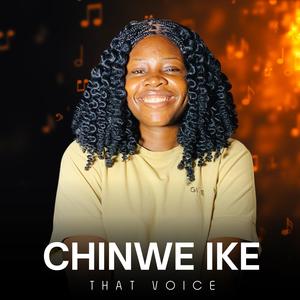 Chinwe Ike (feat. That Voice)