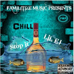 STOP IT LIL EJ (Explicit)