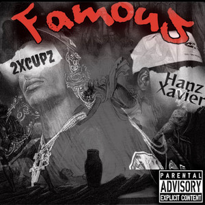 Famous (Explicit)