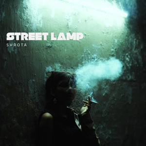 Street Lamp (Explicit)