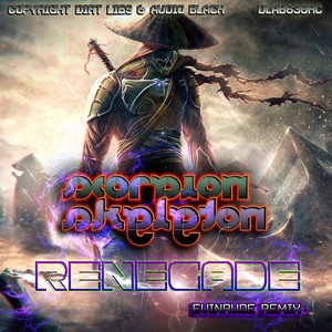 Renegade (Evinrude Remix)