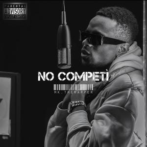 No Competì (Explicit)