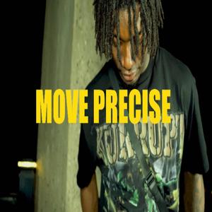 Move Precise (Explicit)