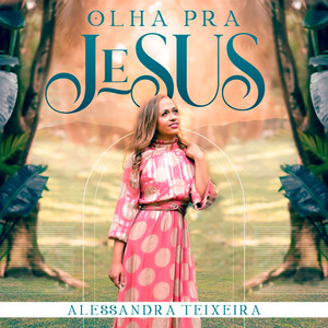 Olha pra Jesus