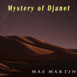 Mystery of Djanet