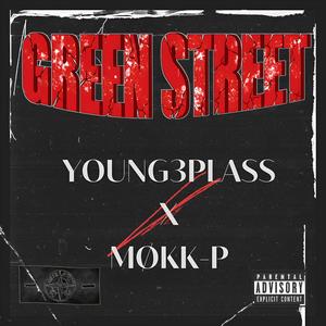 Green Street (Explicit)