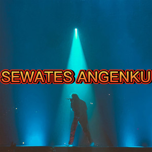 SEWATES ANGENKU