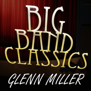 Big Band Classics