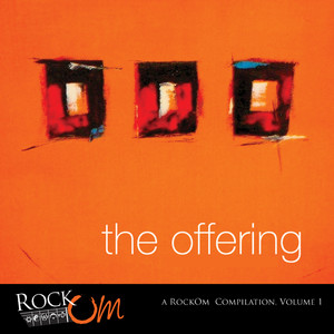 The Offering: A RockOm Compilation, Vol. 1