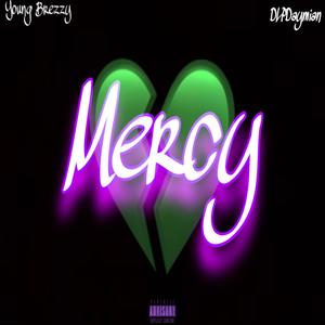 Mercy (feat. Dlp Daymian) (Explicit)