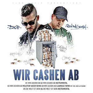 Wir cashen ab (Clan Music Remix)