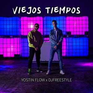 Viejos Tiempos (Explicit)