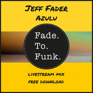 Azulu (Livestream Mix)