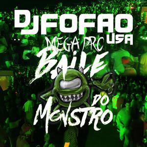 Mega Pro Baile Do Monstro (Explicit)