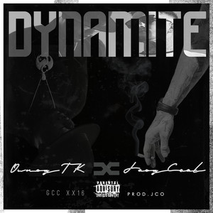 Dynamite (Explicit)