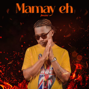 Mamay Eh