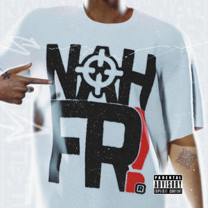 NAH FRRR (Explicit)