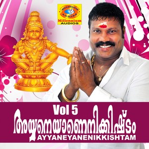 Ayyaneyanenikishtam, Vol. 5