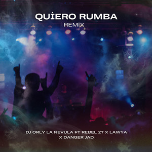 Quiero Rumba Remix