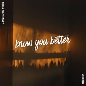 Know You Better