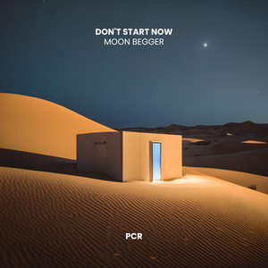 Don't Start Now (Afro House)