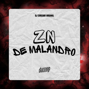 Zn de Malandro (Explicit)