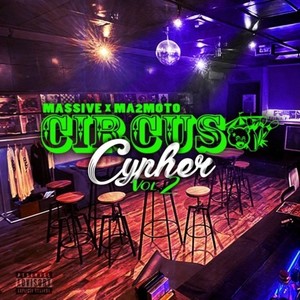 MASSIVE CYPHER Episode.10 (feat. ICHIMASA, greenhill, Lazy-T & J.Nass) (Explicit)