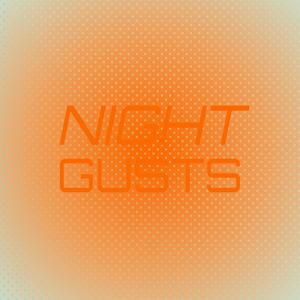 Night Gusts