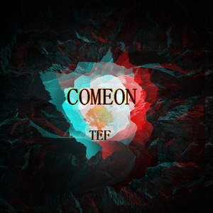 comeon (Live)