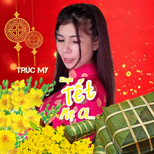 Tết! Mẹ Ơi