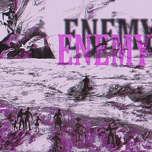 ENEMY (feat. 1kcxxpe) (Explicit)