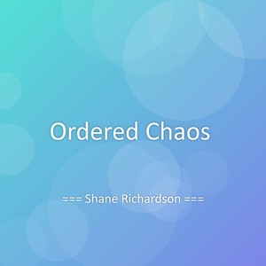 Ordered Chaos