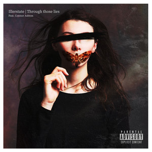 Through Those Lies (Explicit)