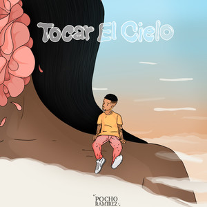 Tocar El Cielo