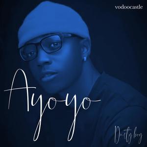 Ayoyo (Explicit)