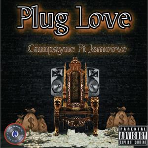 Plug Love (feat. Jsmoove) [Explicit]