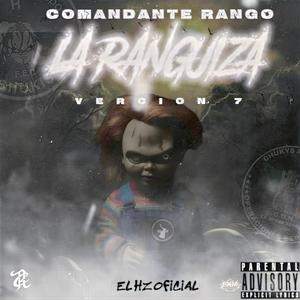 El Comandante Rango v7 (Explicit)