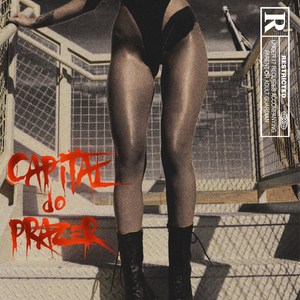 Capital do Prazer (Explicit)