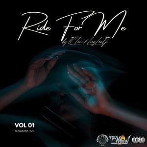 Ride 4 Me (feat. Laylow TJ) (Explicit)