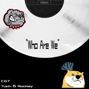 “Who are we？”（Prod. by G.Ladio）
