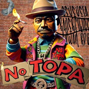 No Topa (feat. Raperfilico & Aywan Rdz) [Explicit]