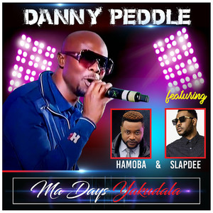 Ma Days Yakudala (feat. SlapDee & Hamoba)