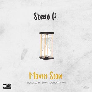 Movin' Slow